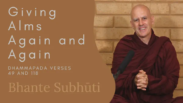 Dhammapada 118 Giving Again And Again