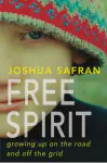 A Useful Quote from "Free Spirit"
