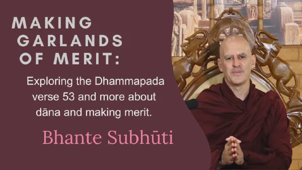 Making Garlands of Merit