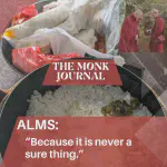 Alms Is Never A Sure Thing