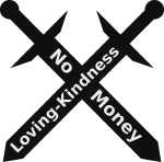Fighting Anger With Loving-Kindness and No Money