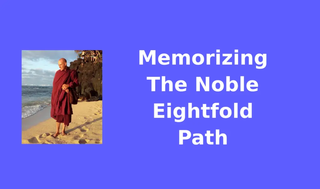 image from Memorizing The Noble Eightfold Path
