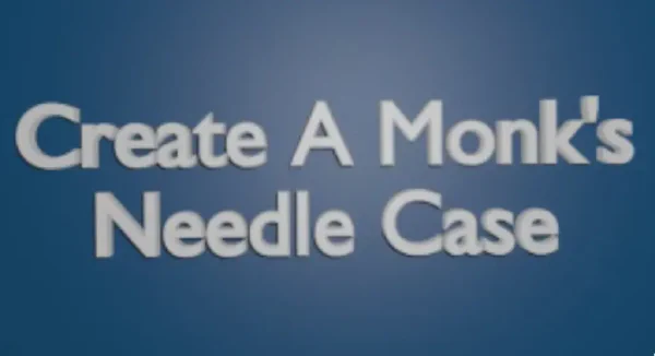 Monk's Needle Case