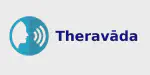 How To Pronounce Theravada